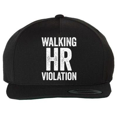 Walking HR Violation Funny Meme Wool Snapback Cap