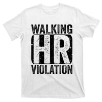 Walking HR Violation Nightmare Office Funny T-Shirt