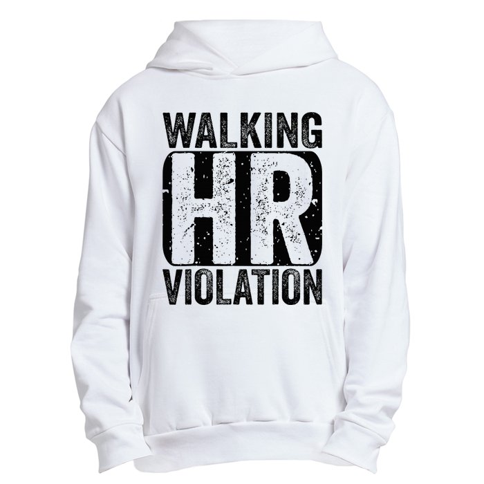 Walking HR Violation Nightmare Office Funny Urban Pullover Hoodie