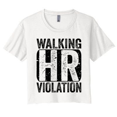 Walking HR Violation Nightmare Office Funny Women's Crop Top Tee