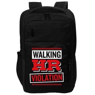 Walking Hr Violation Human Resource Impact Tech Backpack