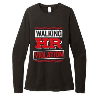 Walking Hr Violation Human Resource Womens CVC Long Sleeve Shirt