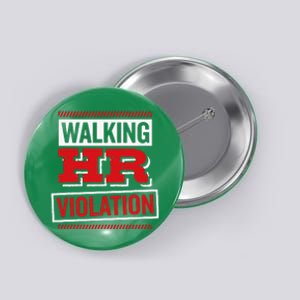 Walking Hr Violation Human Resource Button