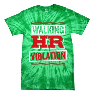 Walking Hr Violation Human Resource Tie-Dye T-Shirt