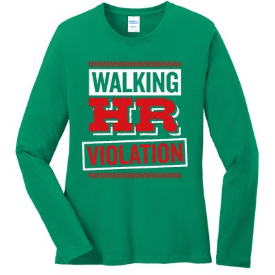 Walking Hr Violation Human Resource Ladies Long Sleeve Shirt