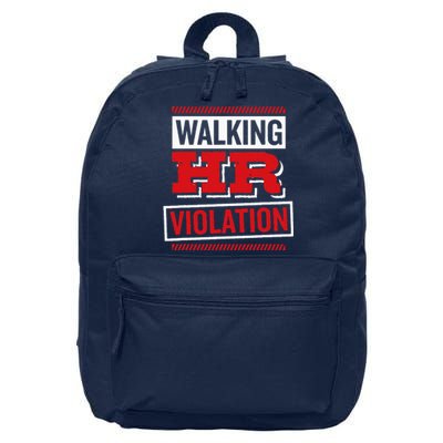 Walking Hr Violation Human Resource 16 in Basic Backpack