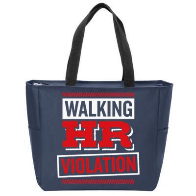 Walking Hr Violation Human Resource Zip Tote Bag