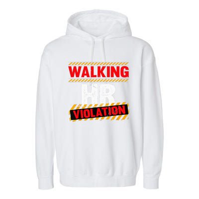 Walking hr violation   Garment-Dyed Fleece Hoodie