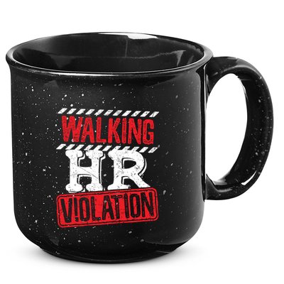 Walking HR Violation HR Human Resources Nightmare 15oz Campfire Ceramic Mug