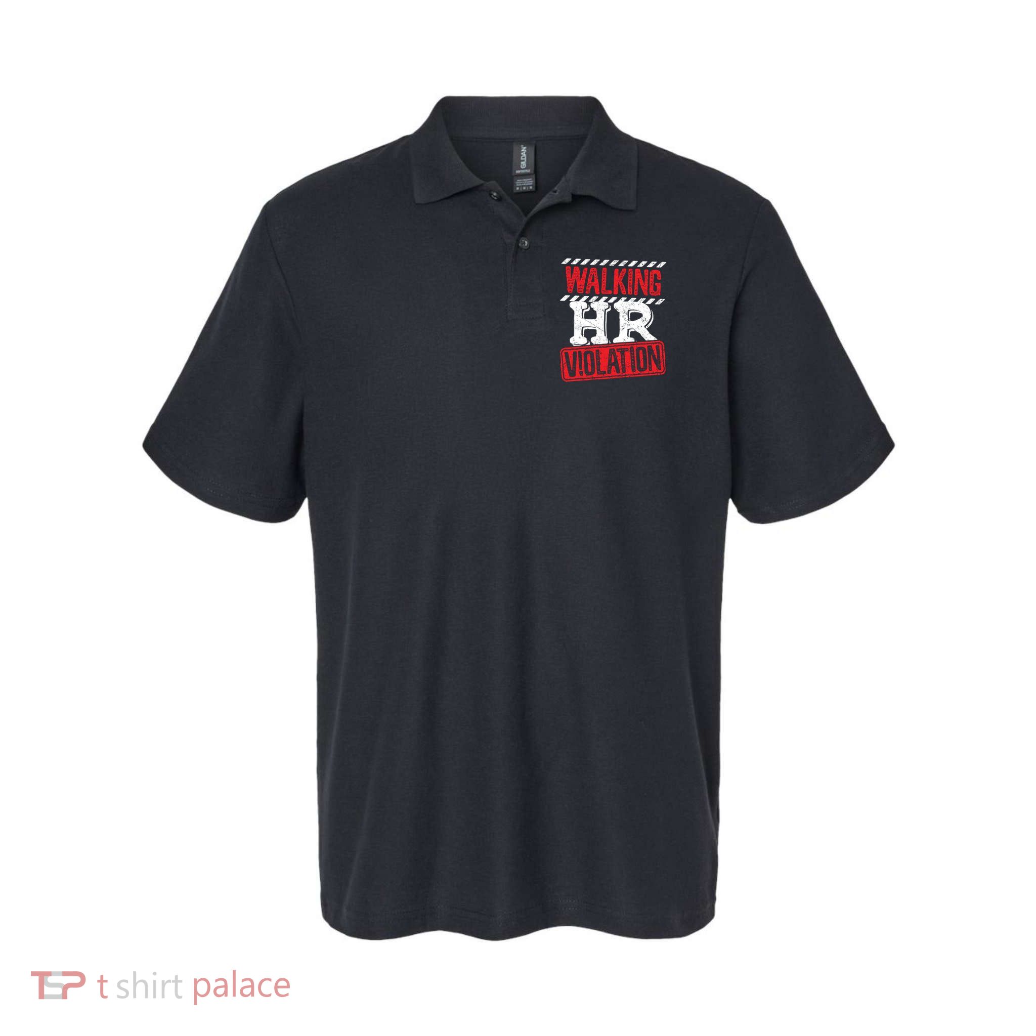 Walking HR Violation HR Human Resources Nightmare Polo