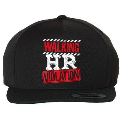 Walking HR Violation Funny Meme Wool Snapback Cap