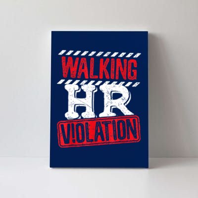 Walking HR Violation Funny Meme Canvas