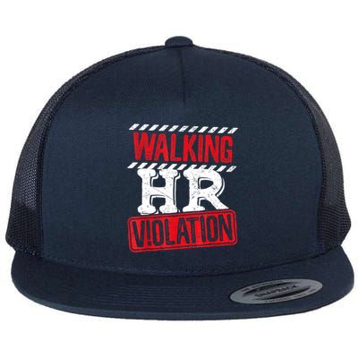 Walking HR Violation Funny Meme Flat Bill Trucker Hat