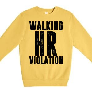 Walking HR Violation Human Resource Premium Crewneck Sweatshirt