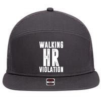 Walking HR Violation Human Resource 7 Panel Mesh Trucker Snapback Hat