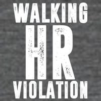 Walking HR Violation Human Resource Tall T-Shirt