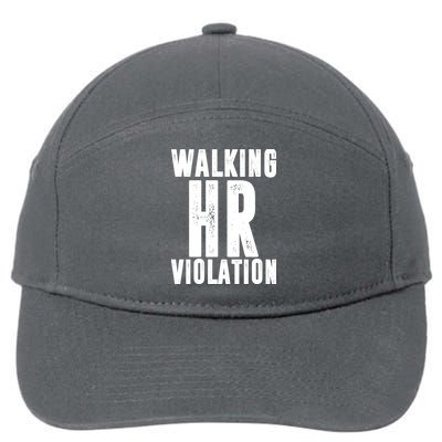 Walking HR Violation Human Resource 7-Panel Snapback Hat