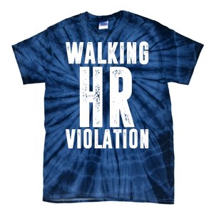 Walking HR Violation Human Resource Tie-Dye T-Shirt