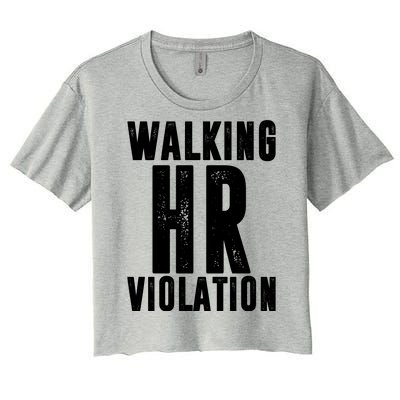 Walking HR Violation Human Resource Women's Crop Top Tee