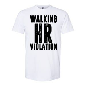 Walking HR Violation Human Resource Softstyle CVC T-Shirt