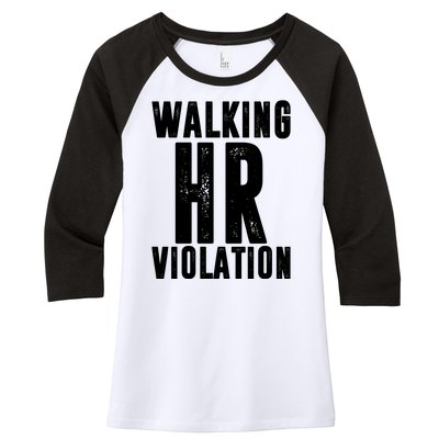 Walking HR Violation Human Resource Women's Tri-Blend 3/4-Sleeve Raglan Shirt