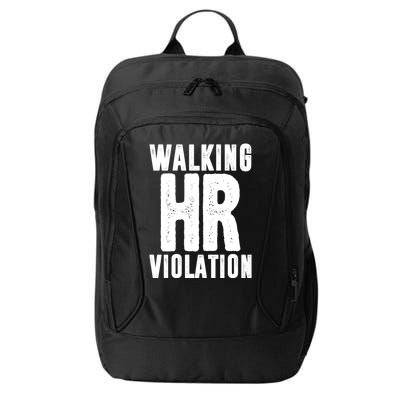 Walking Hr Violation Funny Work City Backpack