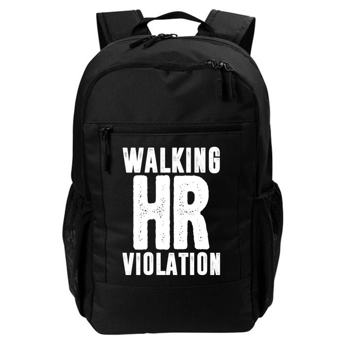 Walking Hr Violation Funny Work Backpack