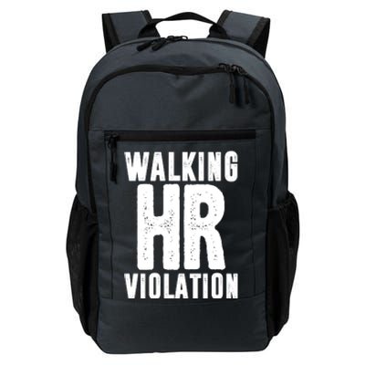 Walking Hr Violation Funny Work Daily Commute Backpack