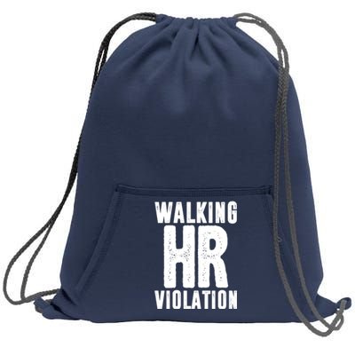 Walking Hr Violation Funny Work Sweatshirt Cinch Pack Bag