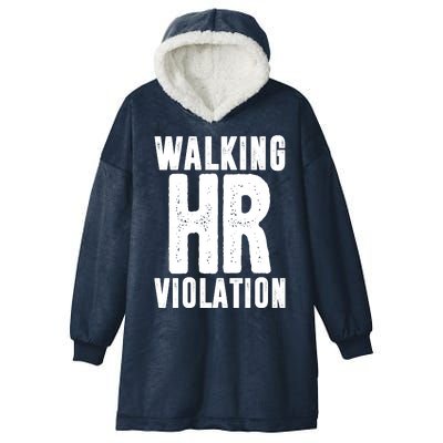 Walking Hr Violation Funny Work Hooded Wearable Blanket