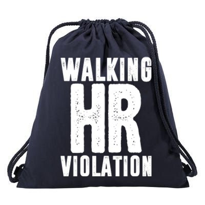 Walking Hr Violation Funny Work Drawstring Bag