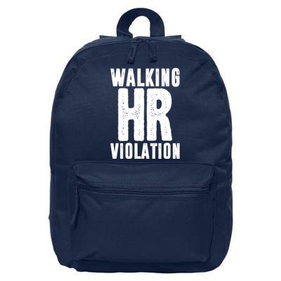 Walking Hr Violation Funny Work 16 in Basic Backpack