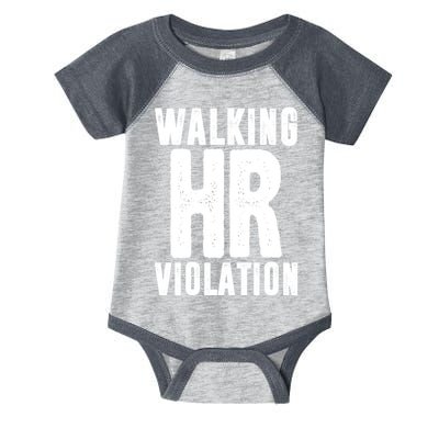 Walking Hr Violation Funny Work Infant Baby Jersey Bodysuit