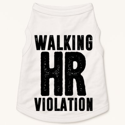 Walking Hr Violation Funny Work Doggie Tank