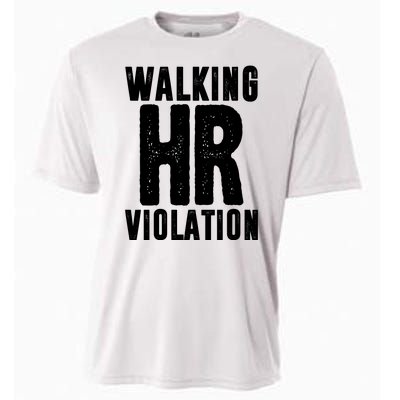 Walking Hr Violation Funny Work Cooling Performance Crew T-Shirt