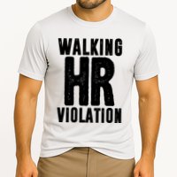 Walking Hr Violation Funny Work Performance Shirt