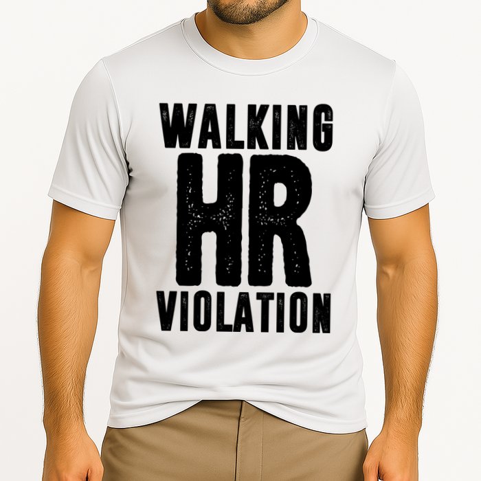 Walking Hr Violation Funny Work Performance Shirt