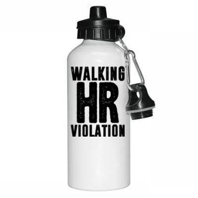 Walking Hr Violation Funny Work Aluminum Water Bottle 