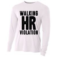 Walking Hr Violation Funny Work Cooling Performance Long Sleeve Crew
