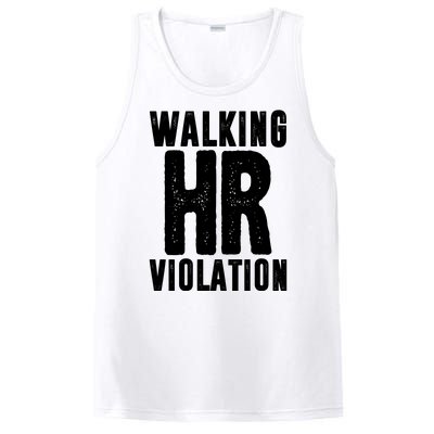 Walking Hr Violation Funny Work PosiCharge Competitor Tank