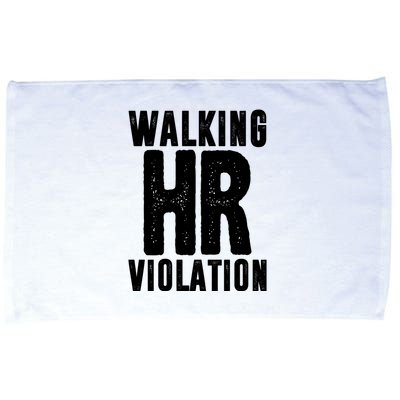 Walking Hr Violation Funny Work Microfiber Hand Towel