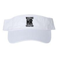 Walking Hr Violation Funny Work Valucap Bio-Washed Visor