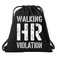 Walking HR Violation Human Resources Drawstring Bag