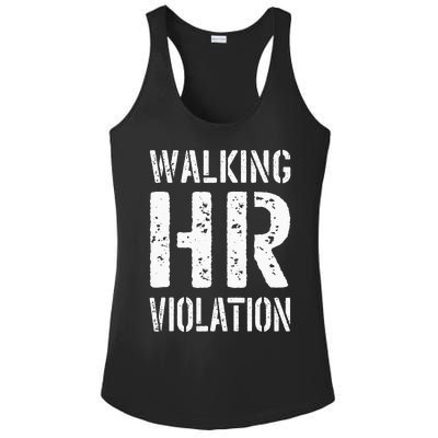 Walking HR Violation Human Resources Ladies PosiCharge Competitor Racerback Tank