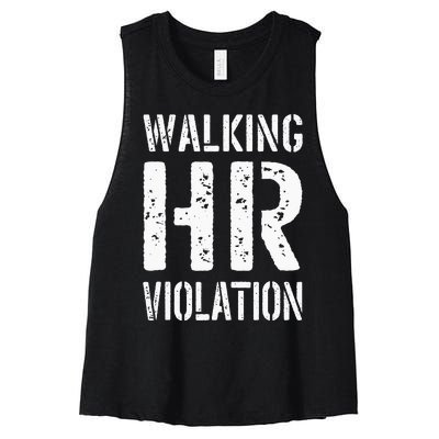 Walking HR Violation Human Resources Women's Racerback Cropped Tank