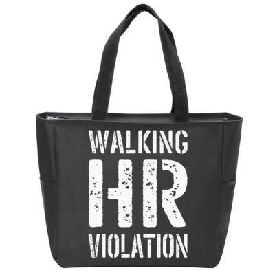 Walking HR Violation Human Resources Zip Tote Bag