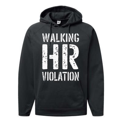 Walking Hr Violation Human Resources Performance Fleece Hoodie