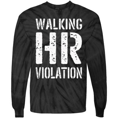 Walking Hr Violation Human Resources Tie-Dye Long Sleeve Shirt