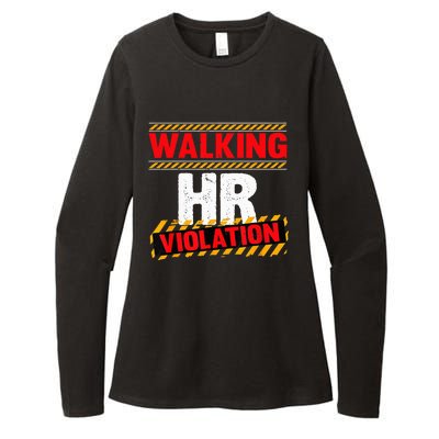 Walking HR Violation Funny Coworker Womens CVC Long Sleeve Shirt