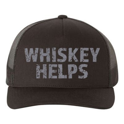 Whiskey Helps Yupoong Adult 5-Panel Trucker Hat